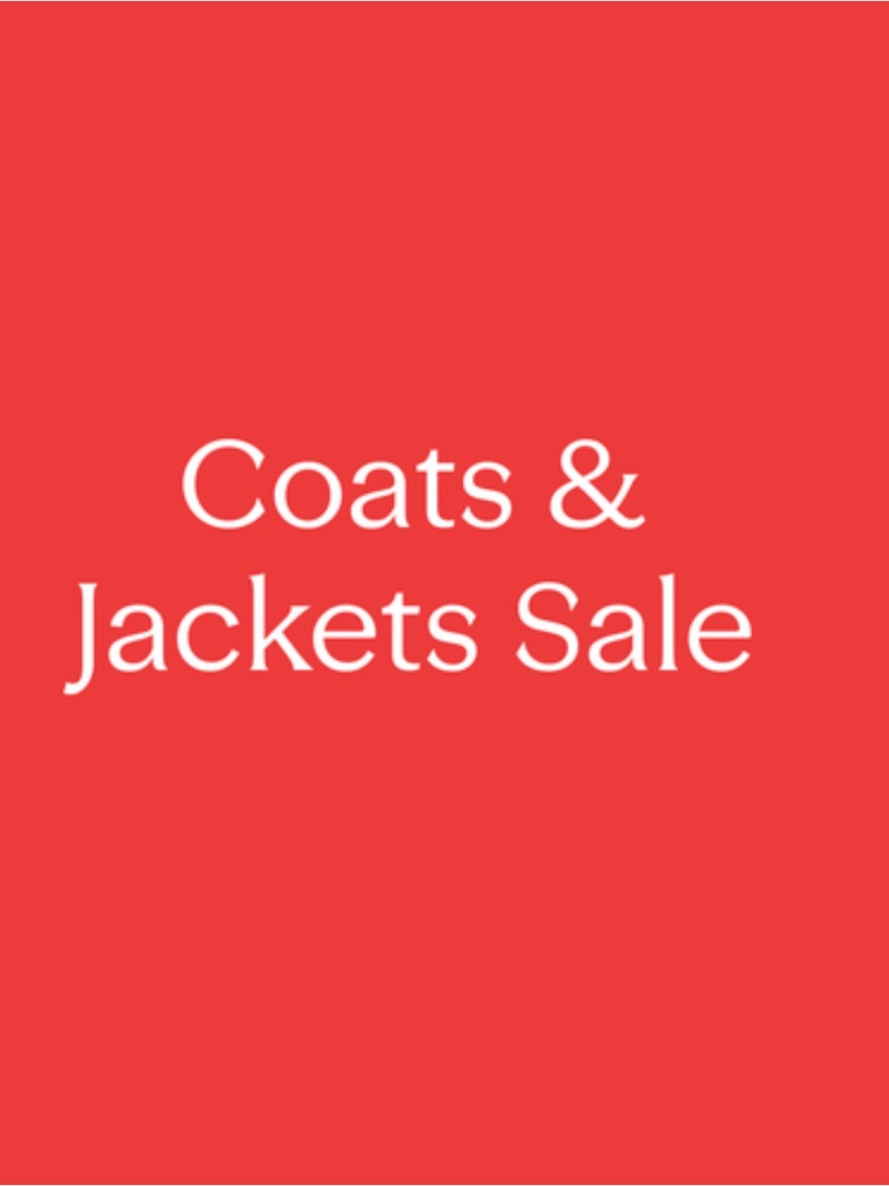30% off All Coats & Jackets !
Winter & Transitional Outerwear!